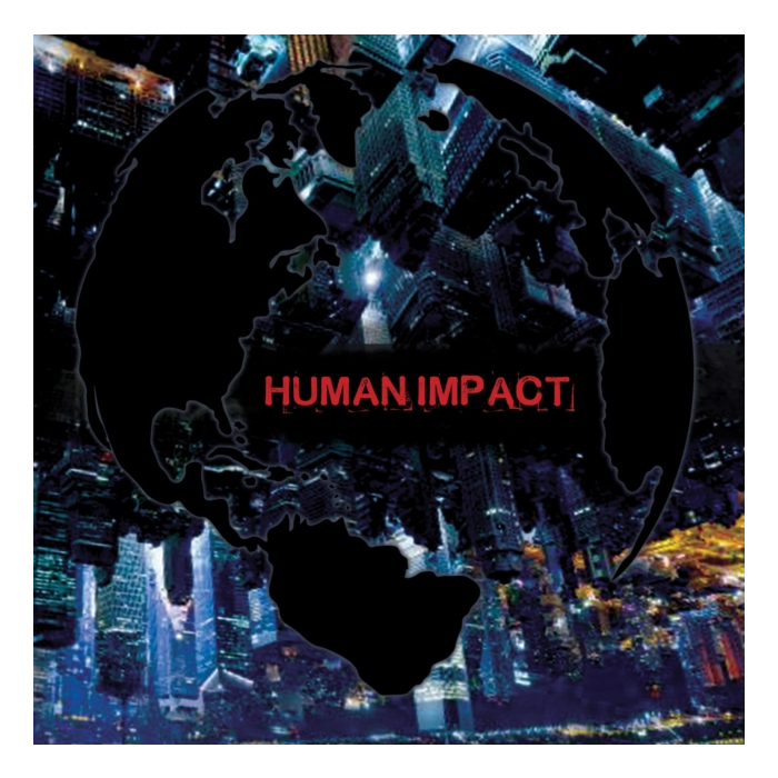 HUMAN IMPACT - HUMAN IMPACT