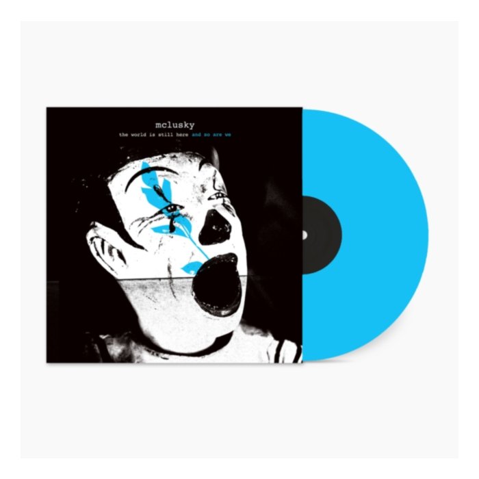 World Is Still Here & So Are We (Blue Vinyl) - Mclusky