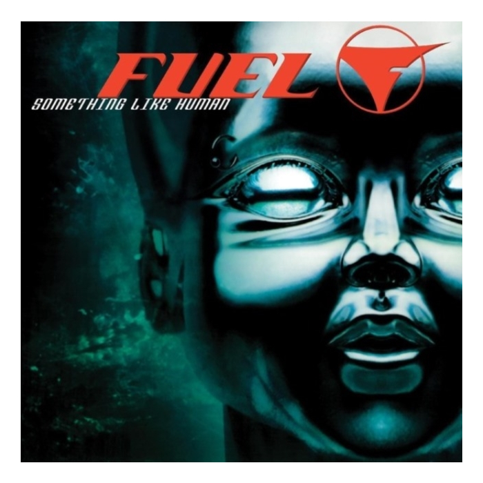 FUEL - SOMETHING LIKE HUMAN