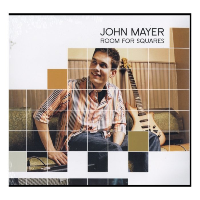 Room For Squares - John Mayer