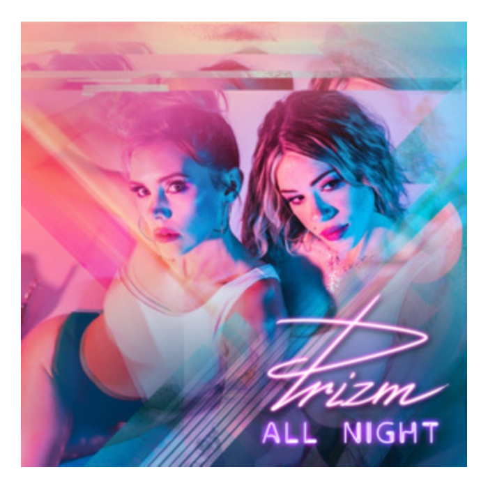 PRIZM - ALL NIGHT