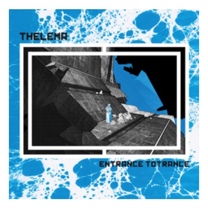 THELEMA - ENTRANCE TO TOTRANCE (TRANSLUCENT BLUE VINYL)