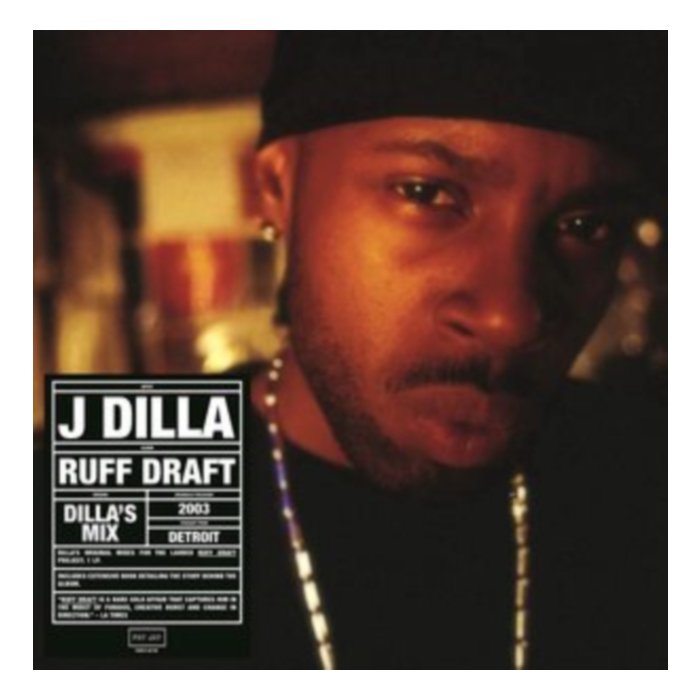 Ruff Draft: Dilla'S Mix - J Dilla