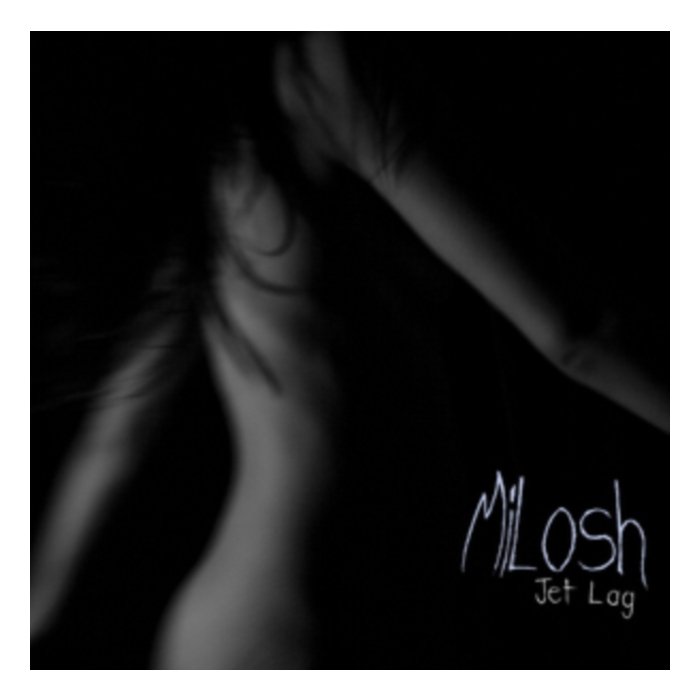 MILOSH - JETLAG