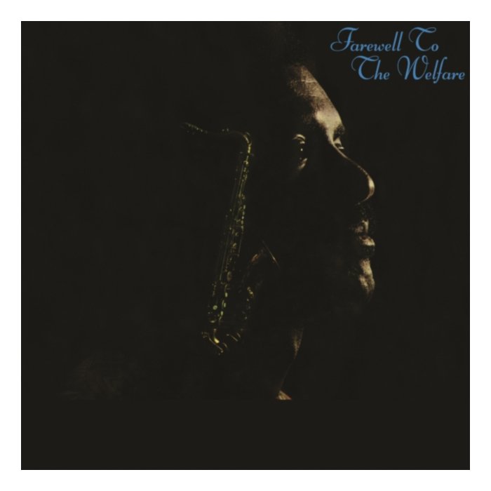 Farewell To The Welfare - Wendell Harrison