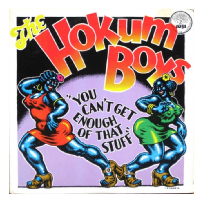 HOKUM BOYS - YOU CAN'T GET ENOUGH OF THAT STUFF