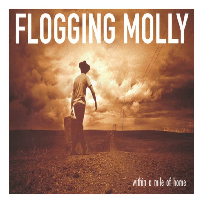 Within A Mile Of Home (Eco Mix Tobacco Vinyl) - Flogging Molly