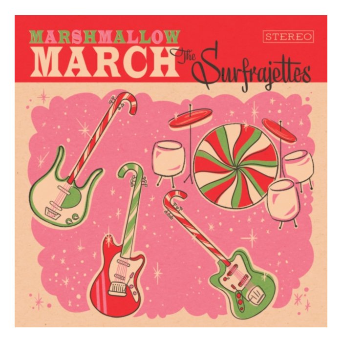 Surfrajettes Marshmallow March/All I Want For Christmas Is You - Surfrajettes