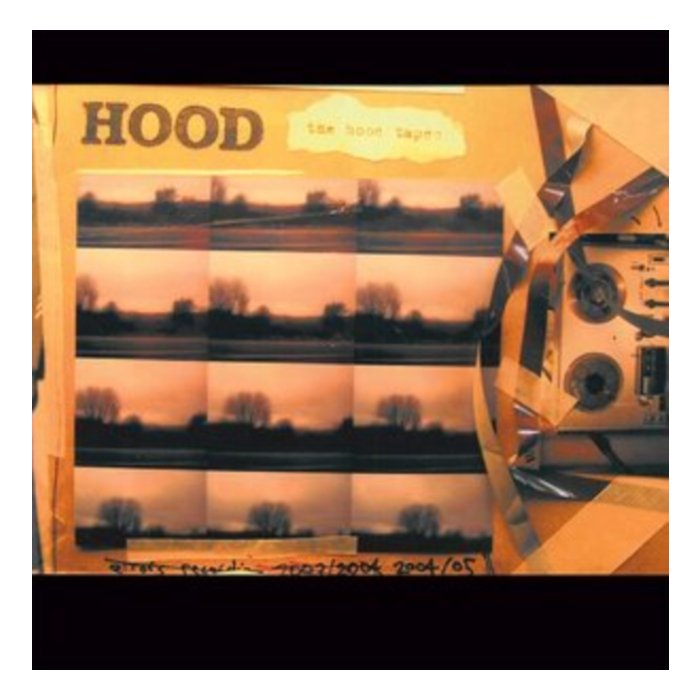 HOOD - HOOD TAPES
