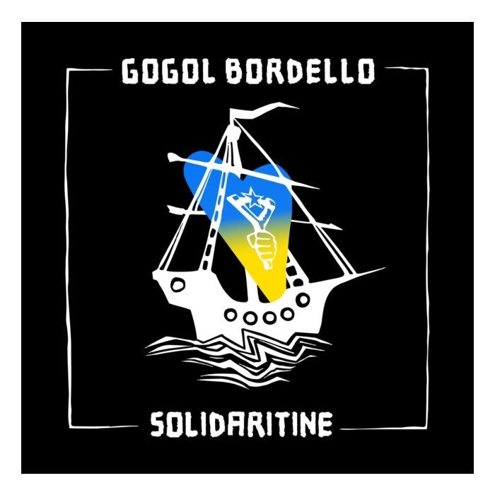 GOGOL BORDELLO - SOLIDARITINE