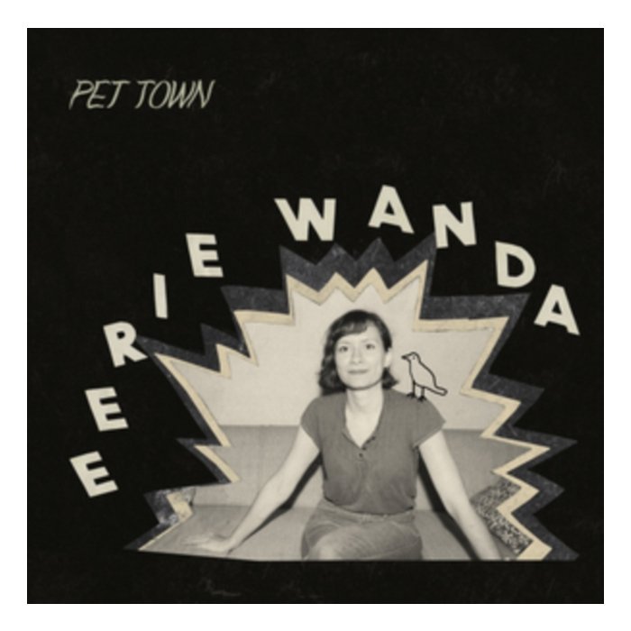 EERIE WANDA - PET TOWN
