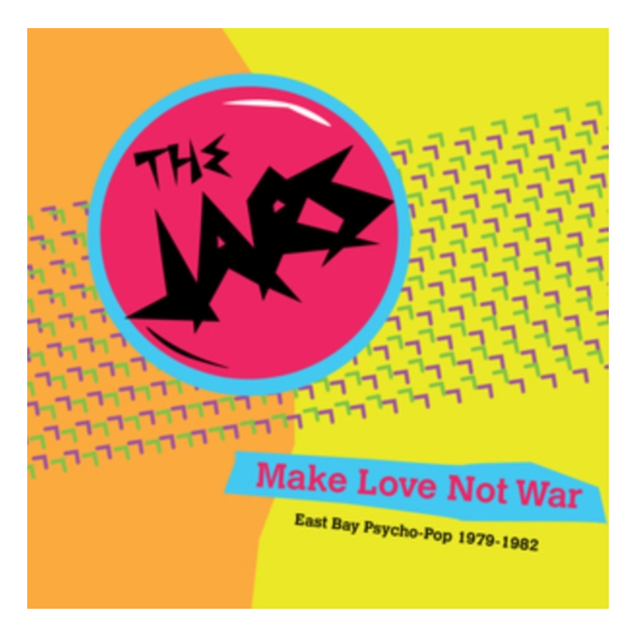JARS - MAKE LOVE NOT WAR