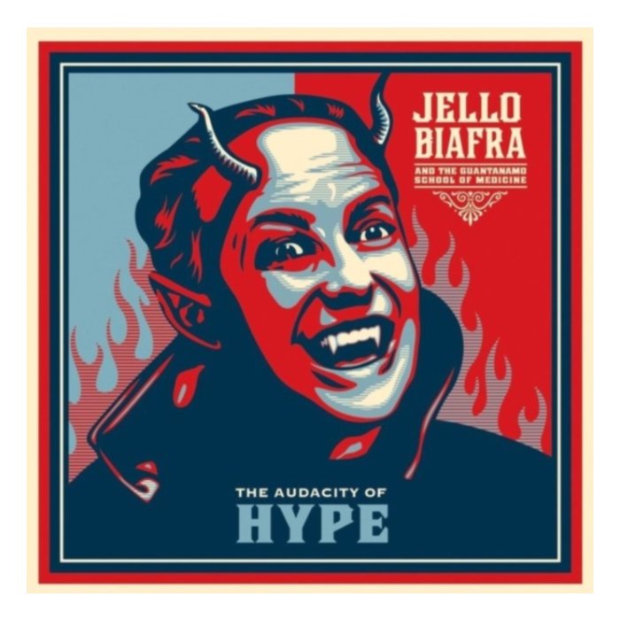 Audacity Of Hype (Color Vinyl) - Jello & The Guantanamo School Of Medicine Biafra