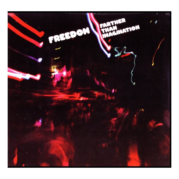 FREEDOM - FARTHER THAN IMAGINATION