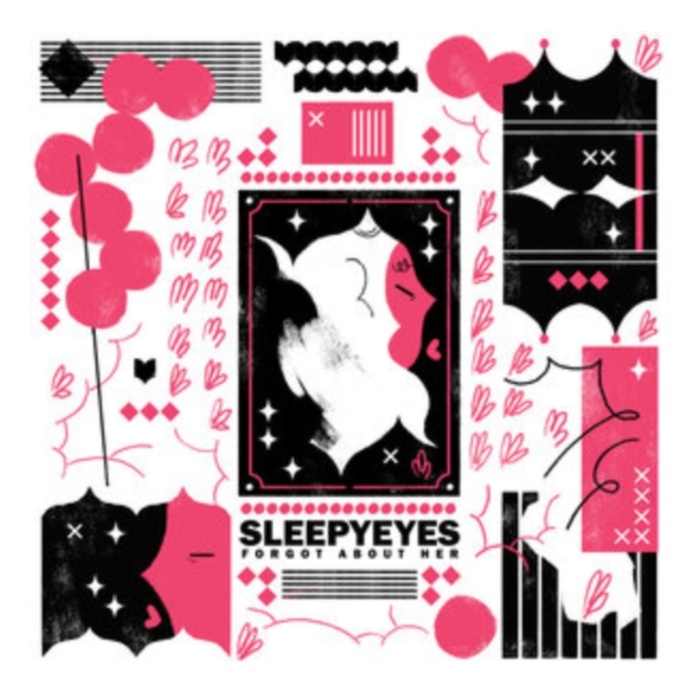 SLEEPYEYES - FORGOT ABOUT HER