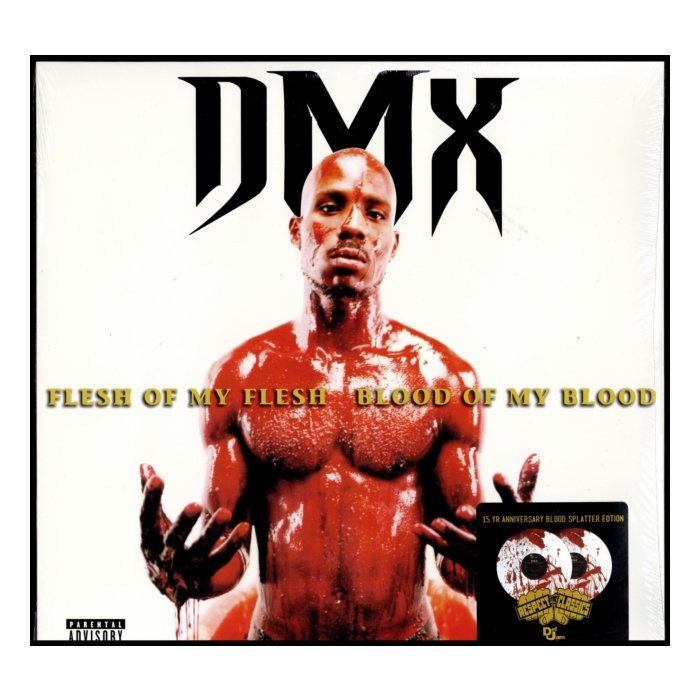 DMX - FLESH OF MY FLESHBLOOD OF MY BLOOD