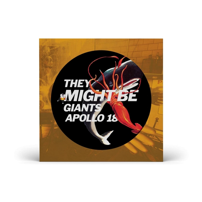 THEY MIGHT BE GIANTS - APOLLO 18 (PICTURE DISC)