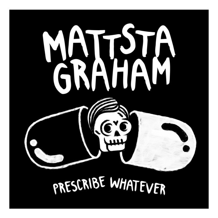 MATTSTAGRAHAM - PRESCRIBE WHATEVER (MAGENTA VINYL)