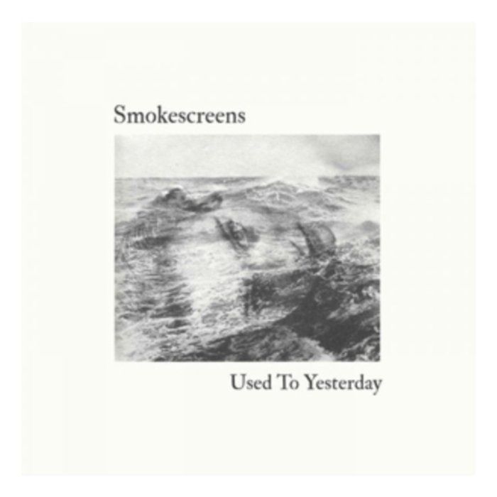 SMOKESCREENS - USED TO YESTERDAY (DL CODE)