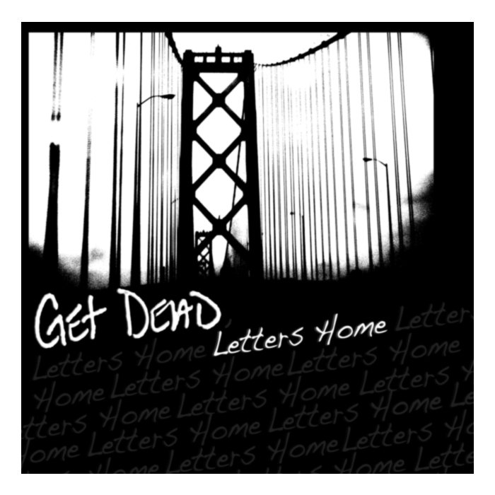GET DEAD - LETTERS HOME