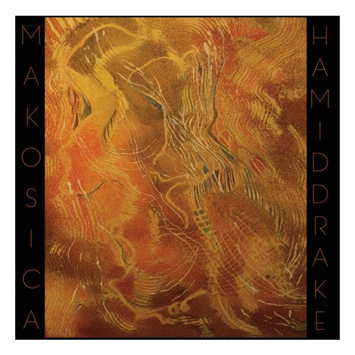 MAKO SICA & HAMID DRAKE - RONDA