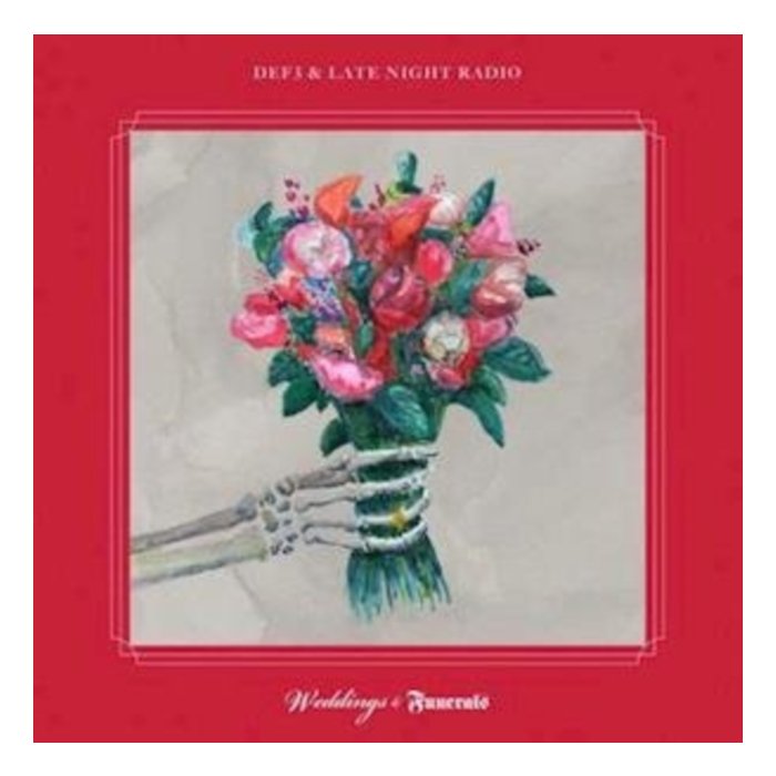 Weddings & Funerals - Def3 & Late Night Radio