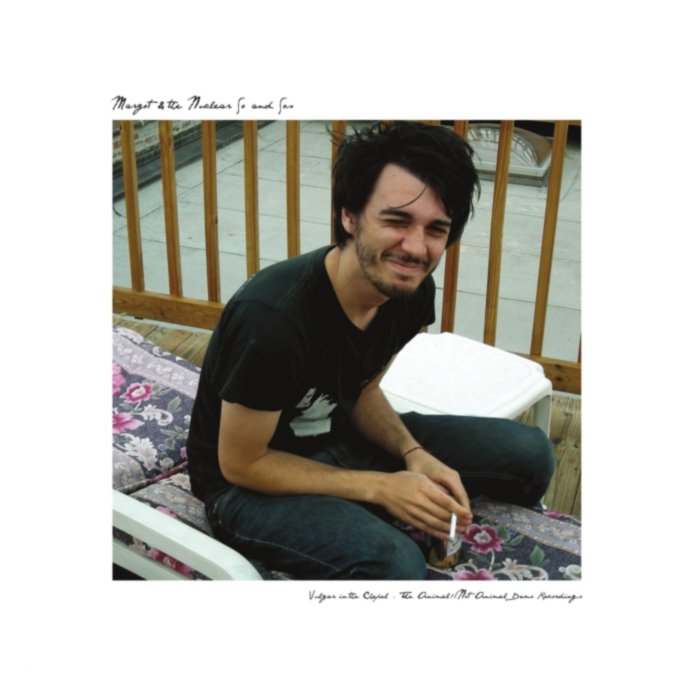 Vulgar In The Chapel - The Animal!/Not Animal Demo Recordings - Margot & The Nuclear So & So'S