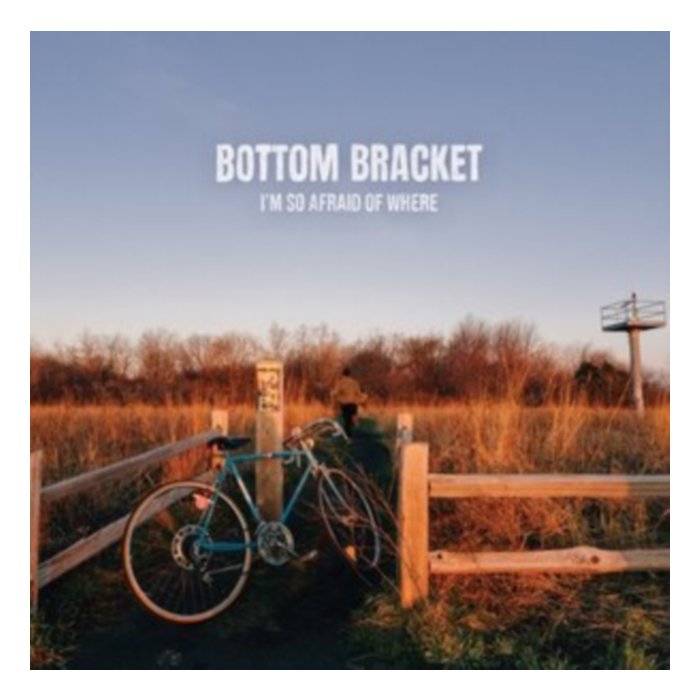 I'M So Afraid Of Where (Translucent Blue Vinyl) - Bottom Bracket