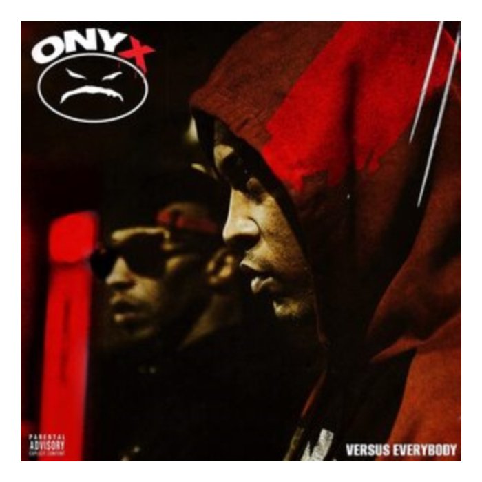 ONYX - ONYX VERSUS EVERYBODY