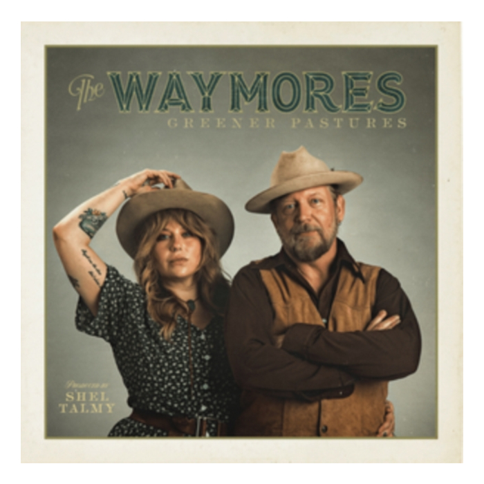 WAYMORES - GREENER PASTURES