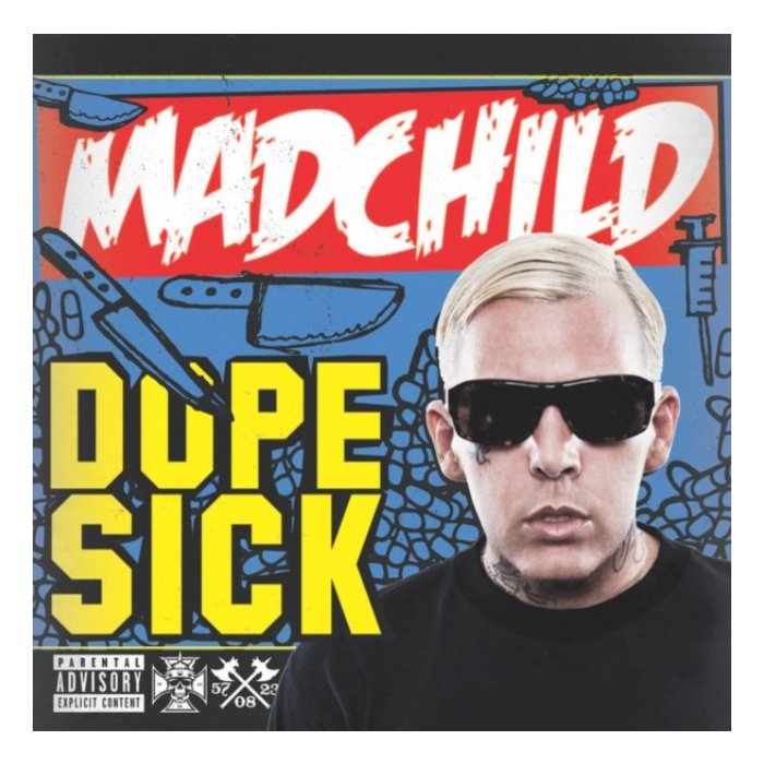 MADCHILD - DOPE SICK