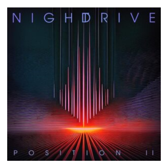 NIGHT DRIVE - POSITION II