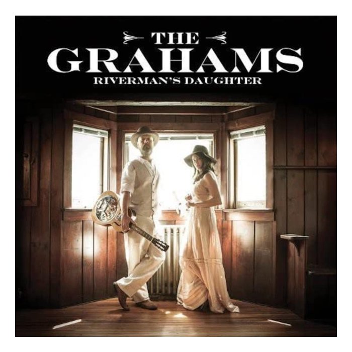 GRAHAMS - RIVERMAN'S DAUGHTER