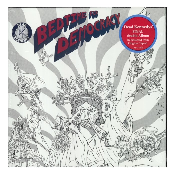 DEAD KENNEDYS - BEDTIME FOR DEMOCRACY