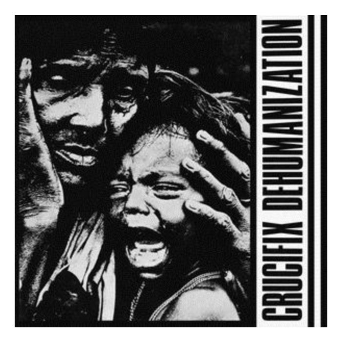 CRUCIFIX - DEHUMANIZATION