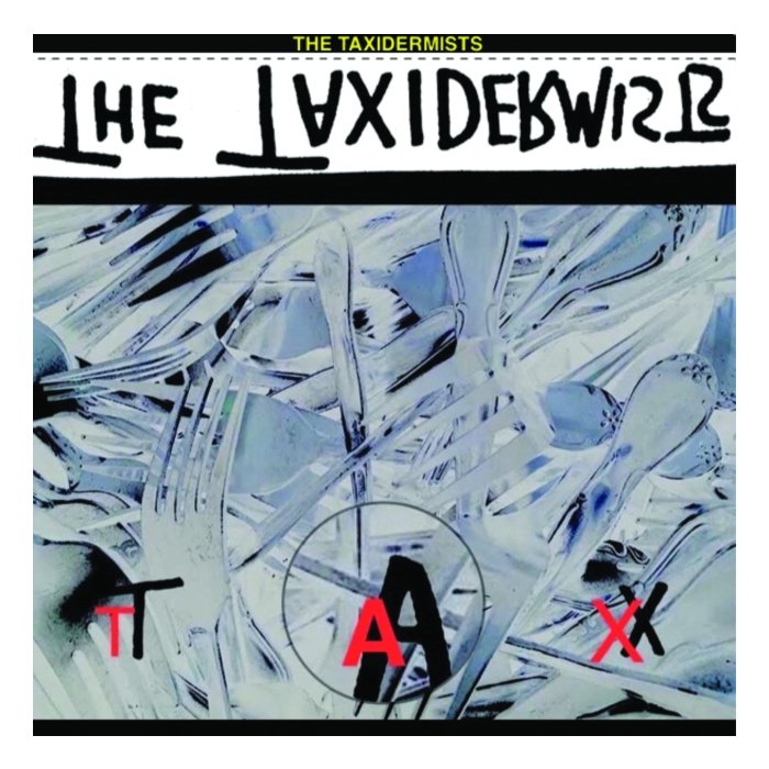 TAXIDERMISTS - TAX
