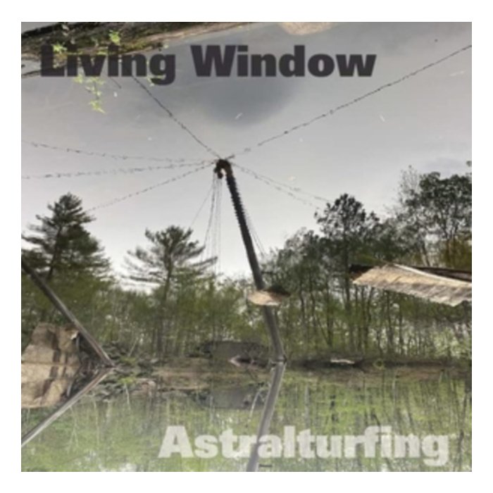 Astralturfing - Living Window