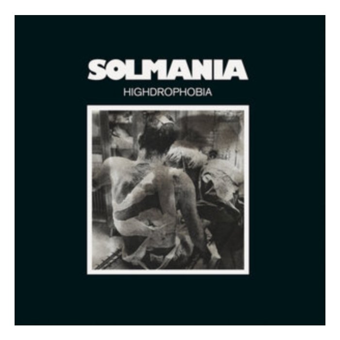Highdrophobia - Solmania