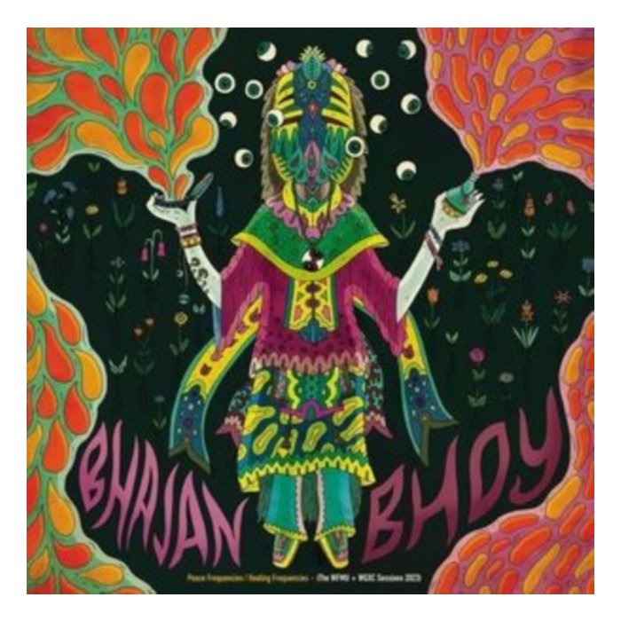Peace Frequencies/Healing Frequencies (The Wfmu/Wgxc Sessions 2023) - Bhajan Bhoy