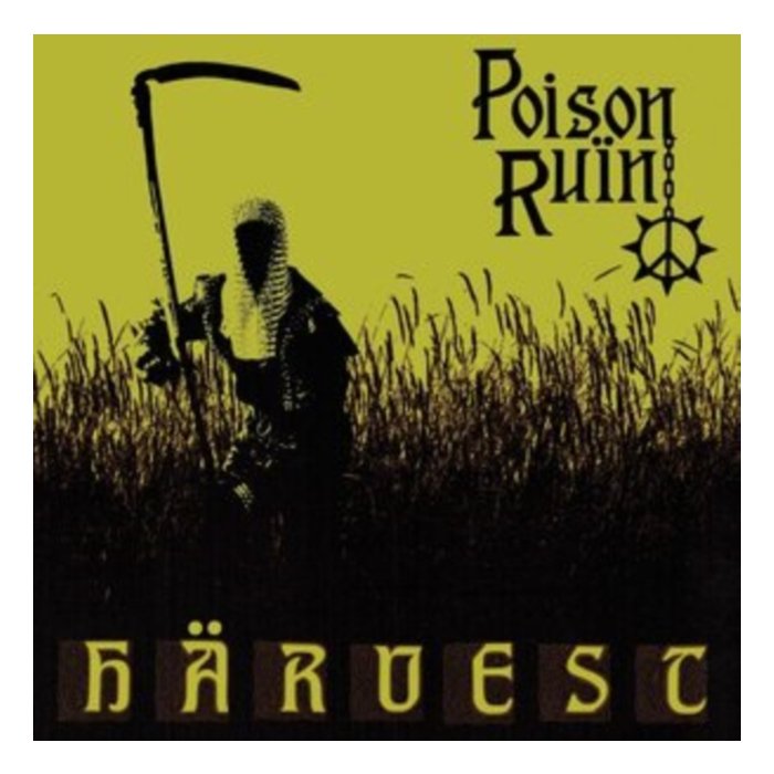 POISON RUIN - HARVEST