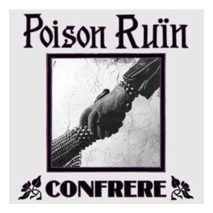 POISON RUIN - CONFRERE (DEEP PURPLE VINYL)