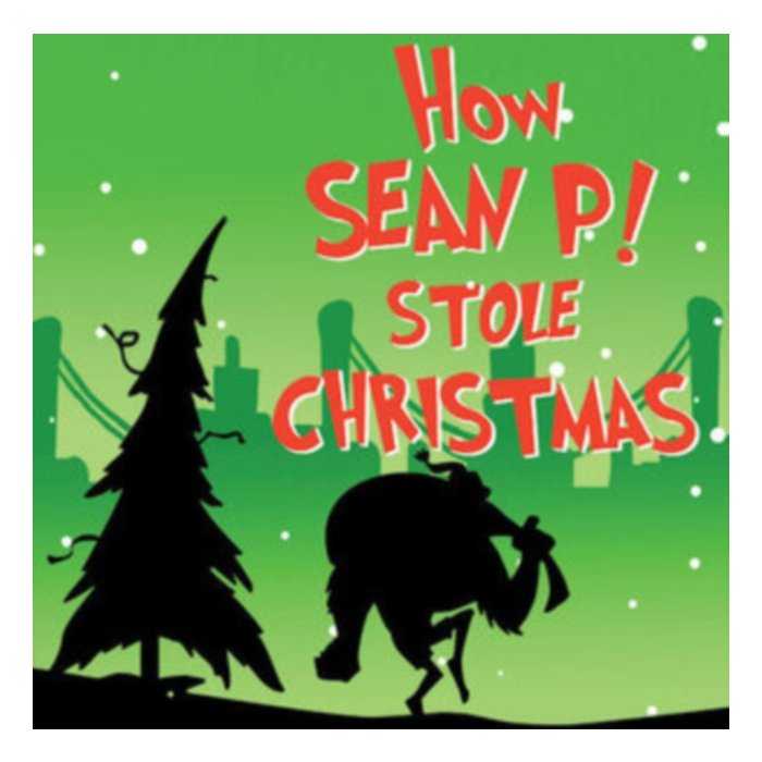 How Sean P! Stole Christmas - Sean Price