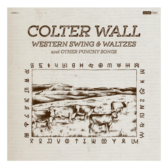 Colter Wall - Western Swing & Waltzes & Other Punchy Songs