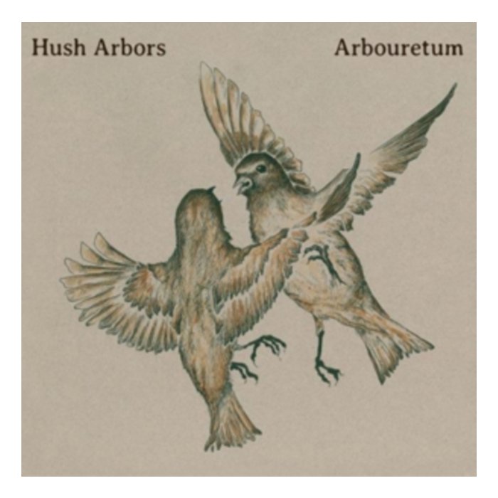 HUSH ARBORS / ARBOURETUM - AUREOLA