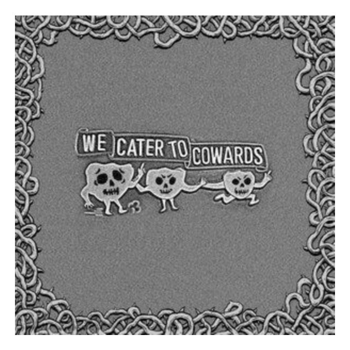 OOZING WOUND - WE CATER TO COWARDS
