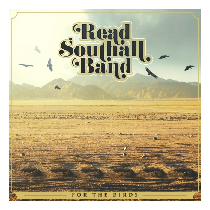 READ SOUTHALL BAND - FOR THE BIRDS