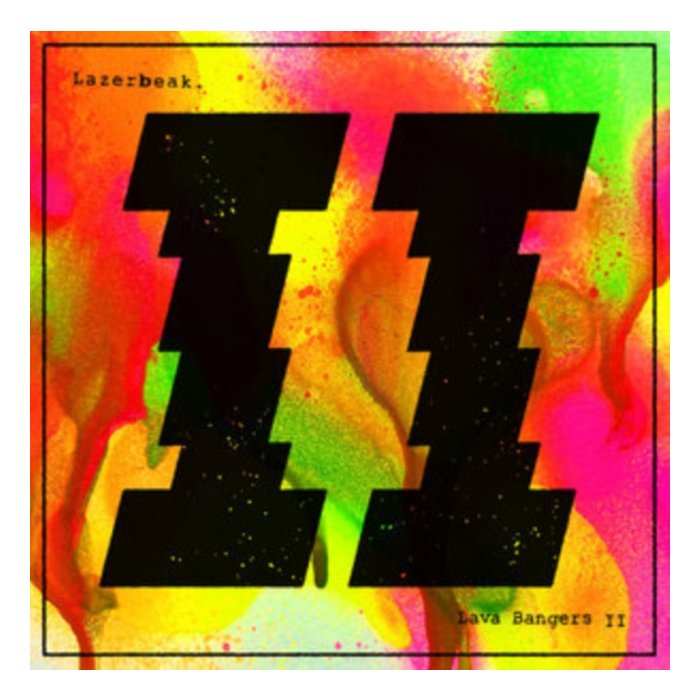 LAZERBEAK - LAVA BANGERS II (2LP)
