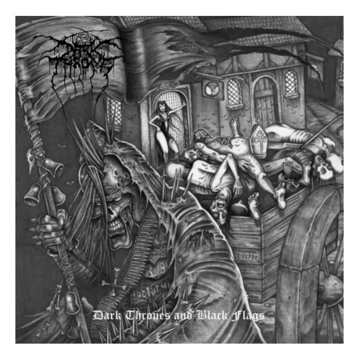 Dark Thrones & Black Flags - Darkthrone