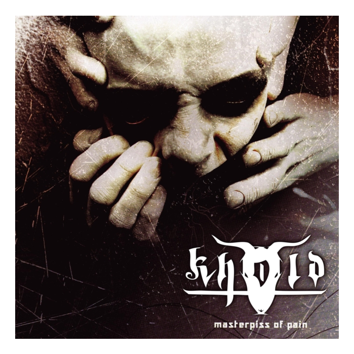 KHOLD - MASTERPISS OF PAIN