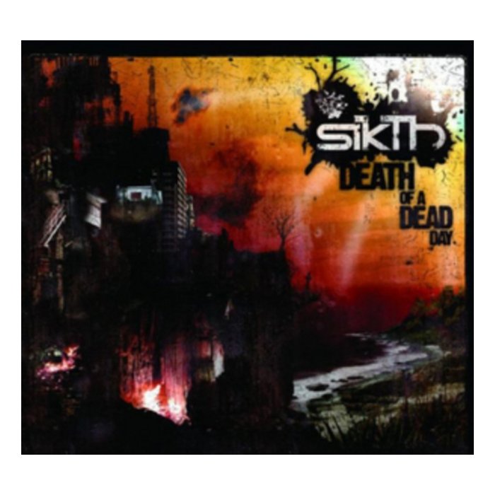 SIKTH - DEATH OF A DEAD DAY